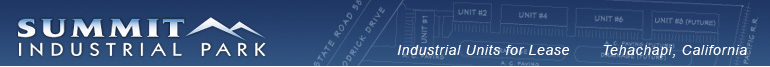 Summit Industrial Park - Industrial Units for Lease - Tehachapi, CA